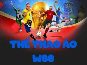 hướng dẫn chơi thể thao ảo w88 chi tiết và bí quyết chiến thắng