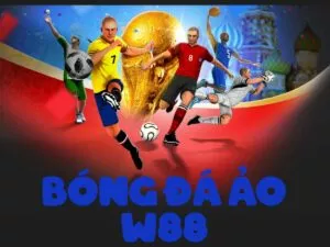 hướng dẫn cá cược bóng đá ảo w88